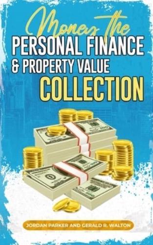 Money the Personal Finance and Property Value Collection