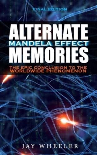 Alternate Memories