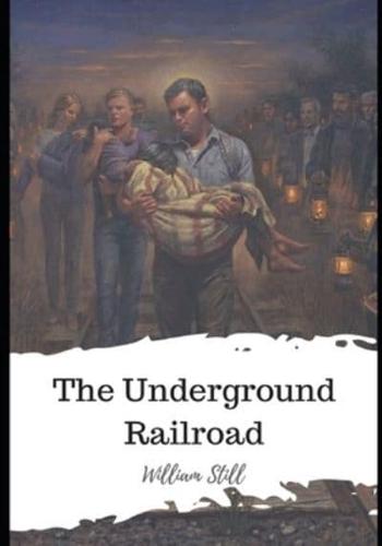 The Underground Railroad