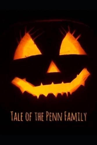 Tale of the Penn Family