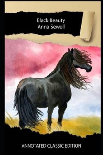 Black Beauty Book By Anna Sewell Annotated Classic Edition