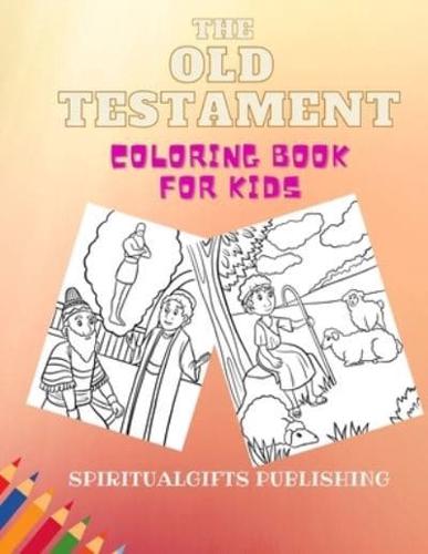 The Old Testament Coloring Book