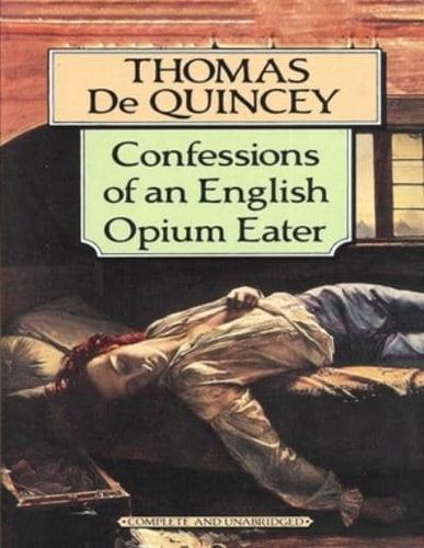 Confessions of an English Opium Eater