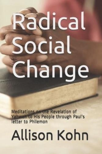 Radical Social Change