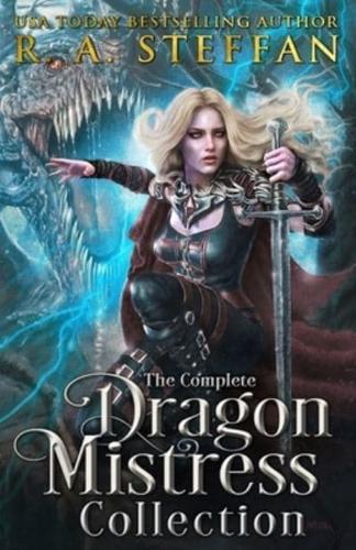 The Complete Dragon Mistress Collection