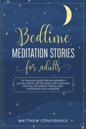 Bedtime Meditation Stories for Adults