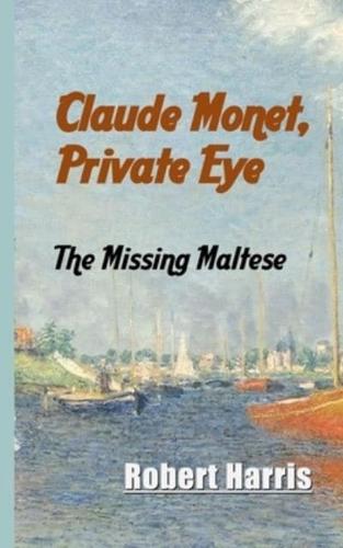 Claude Monet, Private Eye