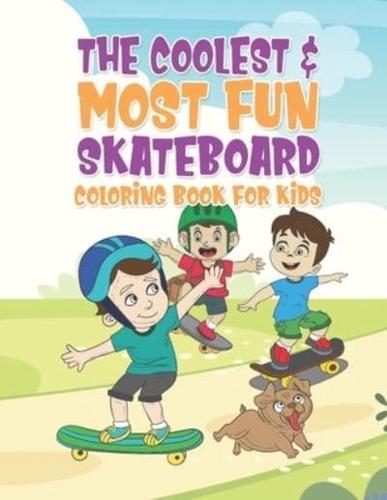 The Coolest & Most Fun Skateboard Coloring Book For Kids