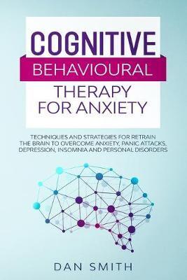 Cognitive Behavioural Therapy for Anxiety