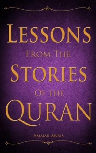 Lessons from the Stories of the Quran