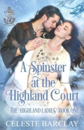 A Spinster at the Highland Court