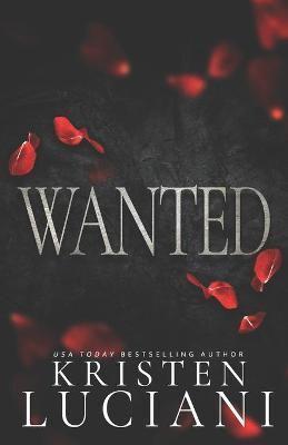 Wanted: A Dark Italian Mafia Romance