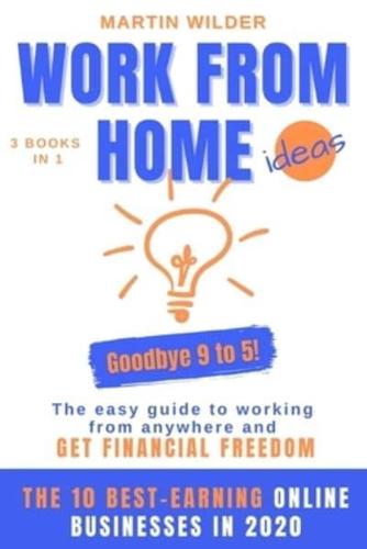 Work from Home Ideas