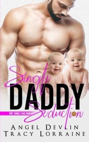 Single Daddy Seduction