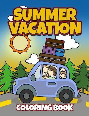 Summer Vacation Coloring Book