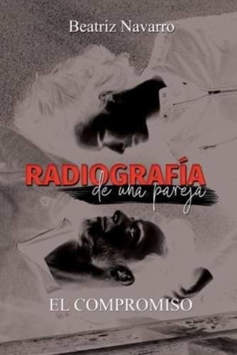 Radiografía De Una Pareja