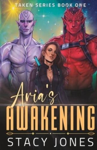 Aria's Awakening