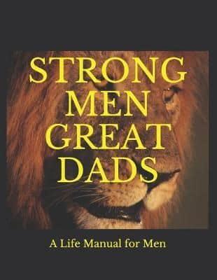Strong Men Great Dads