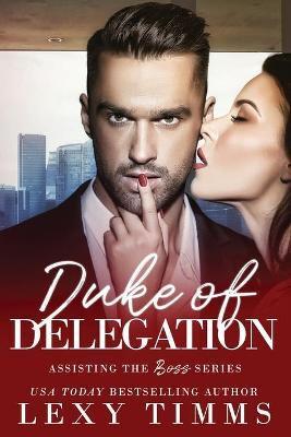 Duke of Delegation