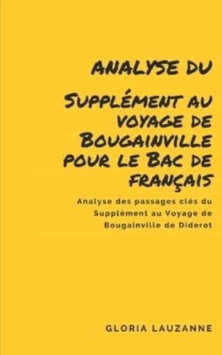 Analyse du Supplément au voyage de Bougainville pour le Bac de français: Analyse des passages clés du Supplément au Voyage de Bougainville de Diderot