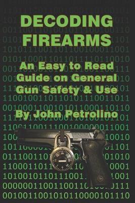 Decoding Firearms