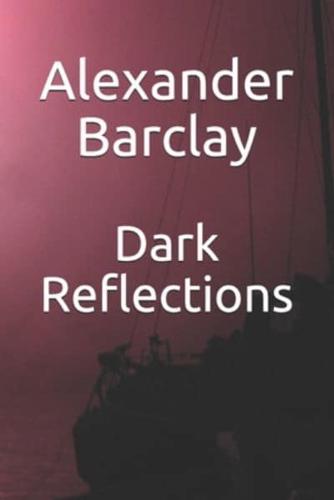 Dark Reflections