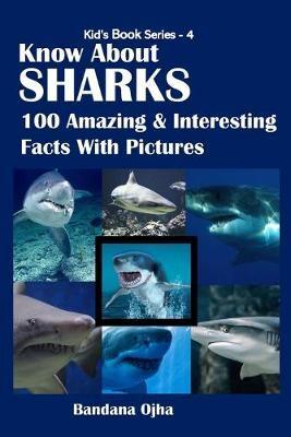 Know About Sharks