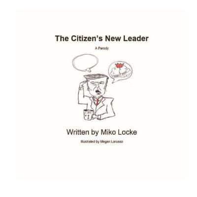 The Citizen's New Leader