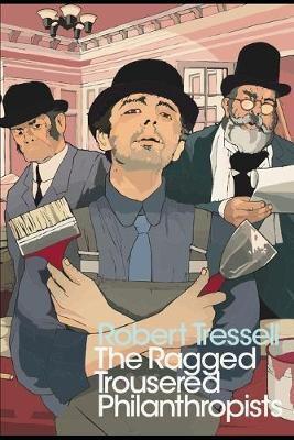 The Ragged-Trousered Philanthropists