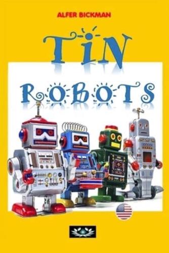 TIN ROBOTS