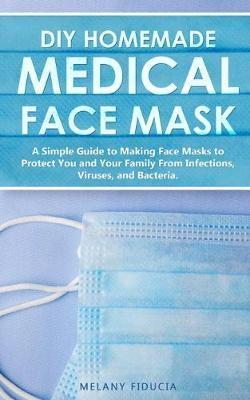 DIY Homemade Medical Face Mask