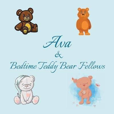 Ava & Bedtime Teddy Bear Fellows