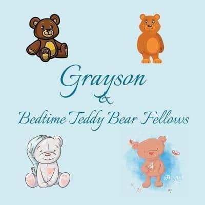 Grayson & Bedtime Teddy Bear Fellows