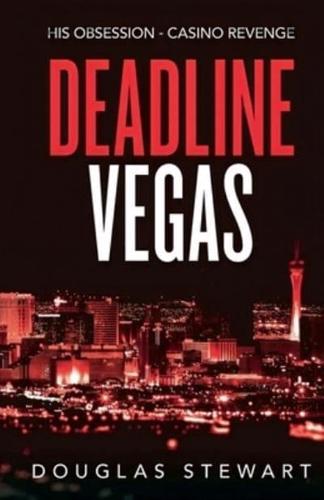 Deadline Vegas