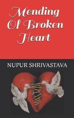 Mending Of Broken Heart