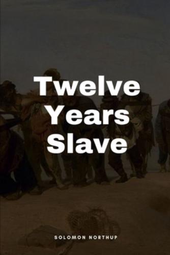 Twelve Years a Slave Dover Thrift Edition