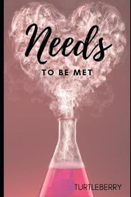 Needs To Be Met