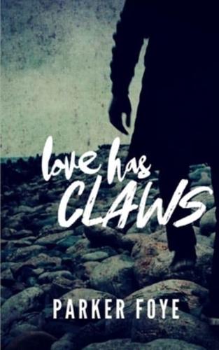 Love Has Claws (Lastings Omnibus)