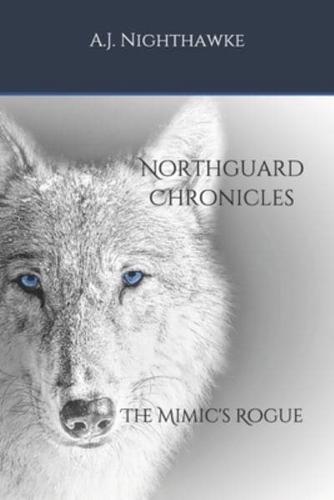 Northguard Chronicles