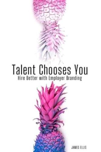 Talent Chooses You