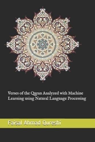 Verses of the Quran Analyzed With Machine Learning Using Natural Language Processing