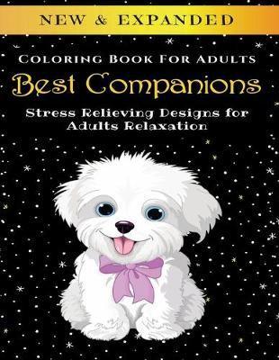 Best Companions - Adult Coloring Book