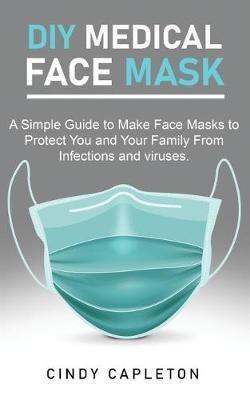 Diy Medical Face Mask