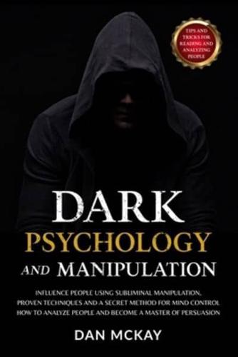 Dark Psychology and Manipulation