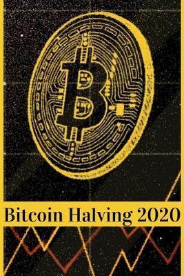 Bitcoin Halving 2020
