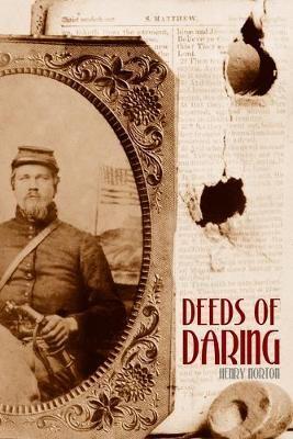 Deeds of Daring (Expanded, Annotated)
