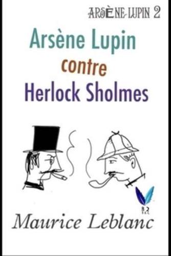 Arsène Lupin Contre Herlock Sholmès