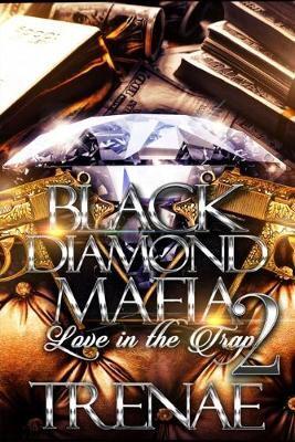 Black Diamond Mafia 2