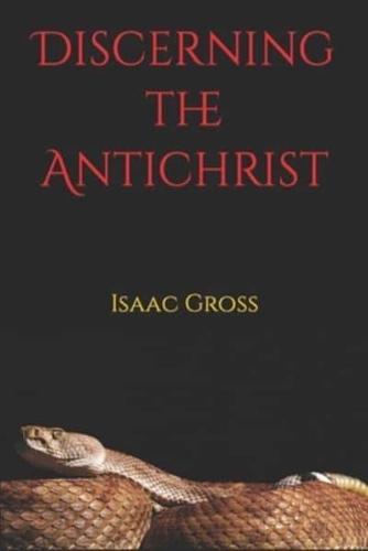 Discerning the Antichrist