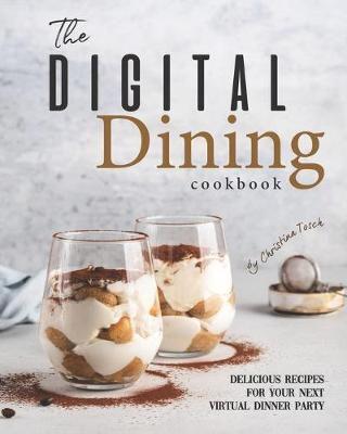 The Digital Dining Cookbook